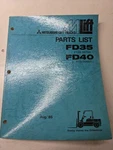 Mitsubishi Fork Lift Truck Parts List Book Manual Fd 35 40 1985 Catalog. Fixed Price $132.29.