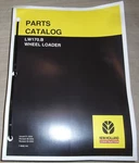 New Holland LW170.B Wheel Loader Parts Manual Book Catalog 7-9092. Fixed Price $49.99.