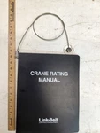 Link Belt Crane New Rating Manual For Ls 218H Ii. Fixed Price $150.00.
