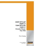 Case 850M Lt, 750M Tier 4A Crawler Dozer Parts Catalog Manual. Fixed Price $59.00.