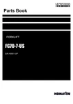 Komatsu FG70-7-US Forklift Truck Parts Catalog Manual Sn 40001-UP. Fixed Price $149.00.