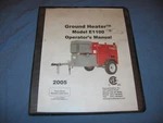 Ground Heater E1100 Operators Manual 2005 Service Maintenance Book Wacker Neuson. Fixed Price $50.00.