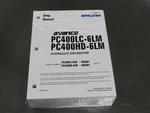 Komatsu Avance PC400LC-6LM,PC400HD-6LM Excavator Service Manual Repair Shop Book. Fixed Price $89.97.