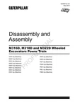 Caterpillar M316D M318D M322D Excavator Powertrain Disass Assemb Service Manual. Fixed Price $89.00.