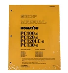 Komatsu PC120LC-6, PC130-6 Excavator Workshop Repair Service Manual #SEBM010611. Fixed Price $72.91.