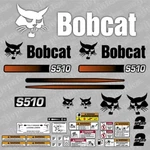 Bobcat S510 (r) - Loader Decal Aufkleber Sticker Adesivo Set. Fixed Price $110.00.