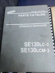 Samsung SE130LC-2 SE130LCM-2 Parts Catalog Manual 1091-01920. Fixed Price $175.00.