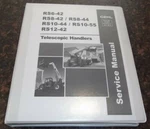 Gehl RS6-42 RS8-42 RS8-44 RS10-44 RS10-55 RS12-42 Telehandler Service Manual. Fixed Price $129.99.