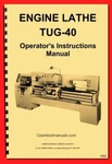 TUG-40 Andrychow, Polamco, Toolmex, Famot, Afm Metal Lathe Operators Manual 1262. Fixed Price $65.00.