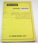 Mdi Yutani MD300LC Excavator Operators Maintenance Manual. Fixed Price $43.09.