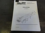 Bil-jax XLB-4725A Proportional Hydraulic Boom Lift Operation Manual. Fixed Price $75.00.