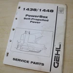 Gehl Power Box 1438 1448 Self Propelled Paver Parts Manual Catalog List Spare. Fixed Price $60.00.