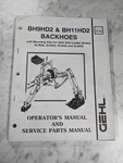Gehl Operators Manual Service Parts List BH9HD2 BH11HD2 Backhoe SL4625 5625 6635. Fixed Price $57.72.
