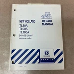 New Holland TL80A 90A TL100A Tractor Engine & Clutch Service Repair Shop Manual. Fixed Price $59.99.