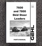 Skid Steer Loaders Service Parts Manual Fits Gehl 7600 7800 2003 8273. Fixed Price $23.00.