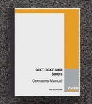 Skid Steer Loader Operators Operation Maintenance Manual Fits Case 60XT & 70XT. Fixed Price $25.91.