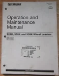 Caterpillar 924K 930K 938K Wheel Loader Operation & Maintenance Book Manual. Fixed Price $69.99.
