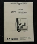 Eaton Yale "erpt Three Wheel Electric" 24V Forklift Operators Parts Manual Nice. Fixed Price $38.96.