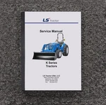 Ls K5047 K5055 K-series Wheel Tractor Shop Service Repair Manual. Fixed Price $128.11.