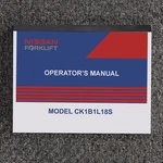 Nissan CK1B1L18S Forklift Owner Operator Manual User Guide. Fixed Price $120.40.