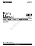 Caterpillar 314E Cr-sr Lcr Excavator Parts Catalog Manual. Fixed Price $145.00.