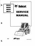 Bobcat Service Shop Repair Manual M444, M500, M600, M610, Comb Bound. Fixed Price $36.54.
