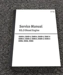 Doosan B3.3 Diesel Engine D20G D25G D30G Forklift Shop Service Repair Manual. Fixed Price $122.57.