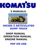 Komatsu HM300-3 Articulated Dump Truck Manual Service Operator Engine Shop Pdf. Fixed Price $40.00.