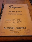 1977 Ferguson Self Propelled Rubber Tire Roller SP912 913 Parts & Operators Book. Fixed Price $44.00.