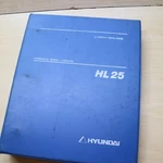 Hyundai HL25 Wheel Loader Parts Manual Book Catalog Robex Spare List Engine. Fixed Price $95.00.