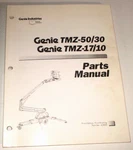 Genie TMZ-50/30 & TMZ-17/10 Towable Boom Lift Parts Catalog Manual Book Original. Fixed Price $48.99.