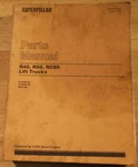 Caterpillar R40 R50 RC60 Forklift Truck Parts Manual Book 21A 31A 2PJ. Fixed Price $119.99.