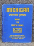 Oem Factory Michigan 75A Tractor Shovel Front End Loader Operators Manual. Fixed Price $56.21.