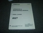 Kawasaki 80Z7 Wheel Loader QSB6.7 Operator & Maintenance Manual 5001-UP. Fixed Price $125.76.