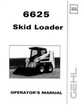 New Gehl 6625 Skid Loader Operators Owners Manual 907268 Free S&h, Bound Book. Fixed Price $43.00.
