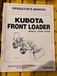 Kubota Front Loaders-models LA203A-LA243A-OPERATOR'S Manual. Fixed Price $11.99.
