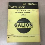 Galion 8-12 10-14TON Roll-o-static Tandem Roller Parts Manual Catalog Book 2105A. Fixed Price $17.49.