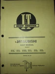 Mitsubishi Tractor MT160D MT180 MT250 MT300D Shop Service Manual I&t. Fixed Price $43.61.