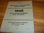 Cedarapids 2033 3033 4033 Roller Bearing Hammermill Operator Maintenance Manual. Fixed Price $77.54.