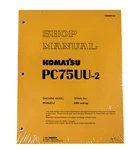 Komatsu PC75UU-2 Excavator Service Shop Repair Manual Part Number # SEBM001302. Fixed Price $51.03.