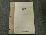 Cummins NVH450 V12-525 VT12-635 VT12-700 Engine Owner Operator Manual Book. Fixed Price $88.41.