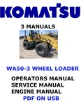 Komatsu WA50-3 Wheel Loader Engine Service Repair Owners Manuals Pdfs On Usb. Fixed Price $35.00.