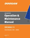 Doosan DX300LC-5 Excavator Operators Maintenance Manual Sn 1001-20000. Fixed Price $99.00.