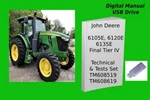 John Deere 6105E 6120E 6135E Final Tier Iv Service & Tests Manual Set See Desc.. Fixed Price $44.99.