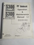 Bobcat Operation Maintenance Owners Manual S300 Turbo High Flow Skid Steer 2003. Fixed Price $49.36.