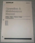 Caterpillar TH62 TH63 TH82 TH83 Telehandler Operation & Maintenance Manual. Fixed Price $79.99.