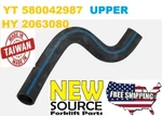 580042987 Yale 2063080 Hyster Upper Radiator Hose. Fixed Price $31.25.