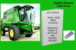 John Deere 9400 9500 9600 Combine Repair Diagnosis & Tests Manual Set See Desc. Fixed Price $39.99.