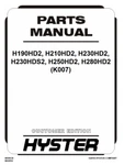 Hyster H190HD2, H210HD2, H230HD2 K007 Forklift Parts Catalog Manual Pdf. Fixed Price $34.99.