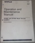 Caterpillar 247B2 257B2 Multi Terrain Loader Operation & Maintenance Manual. Fixed Price $69.99.